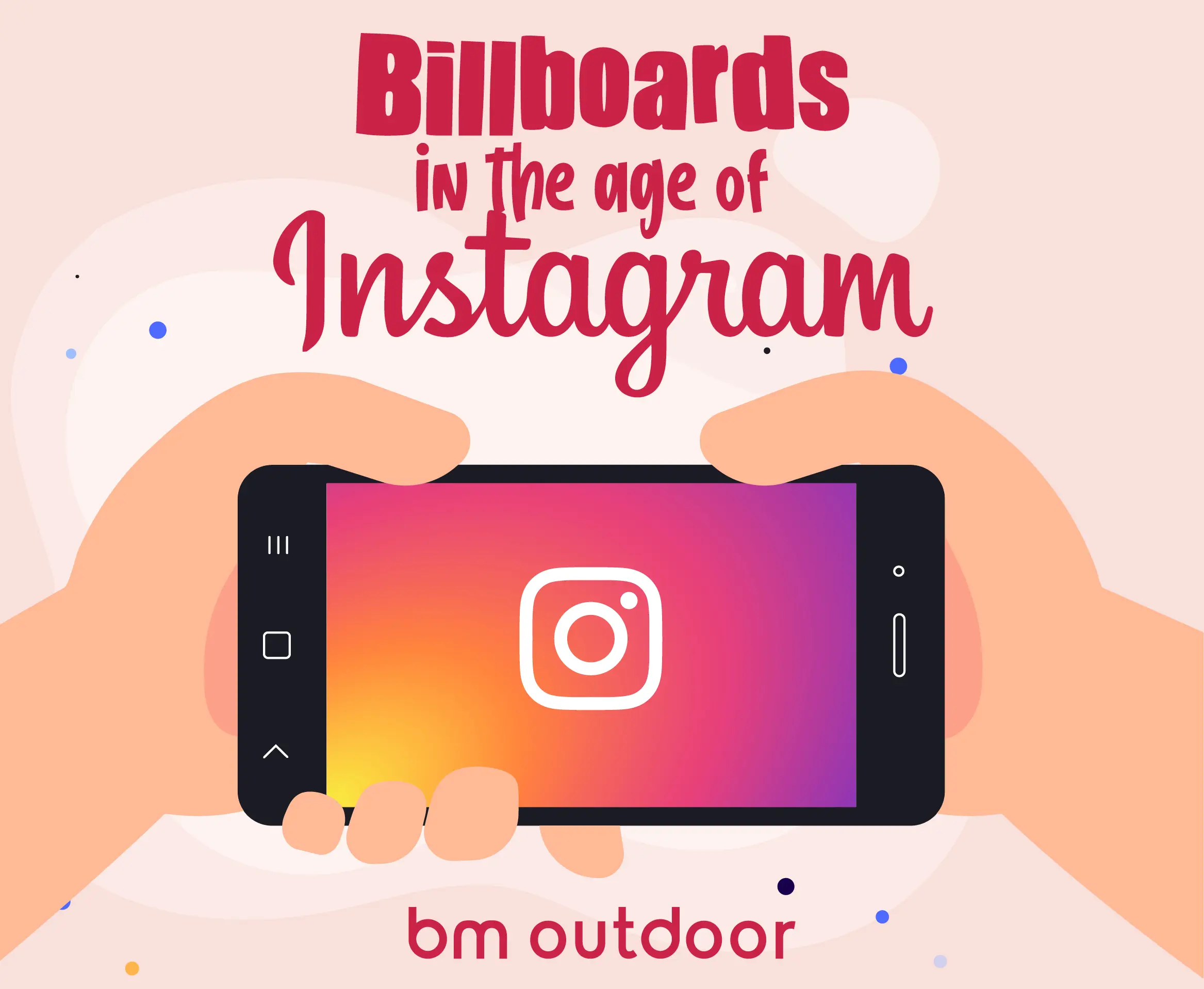 Billboards in the Age of Instagram 