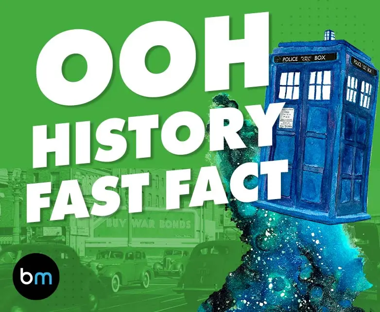 OOH History Fast Fact