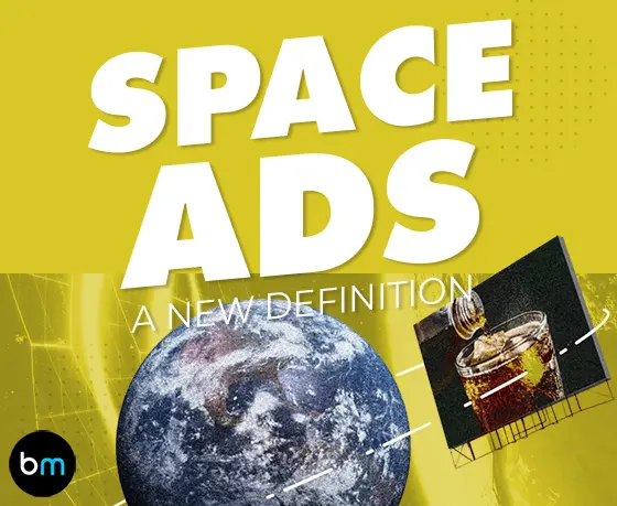Space Ads Could Give A New Definition To ‘Out Of Home’