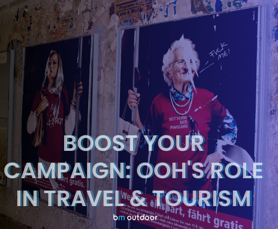 Boost Your Campaign OOH's Role in Travel n Tourism