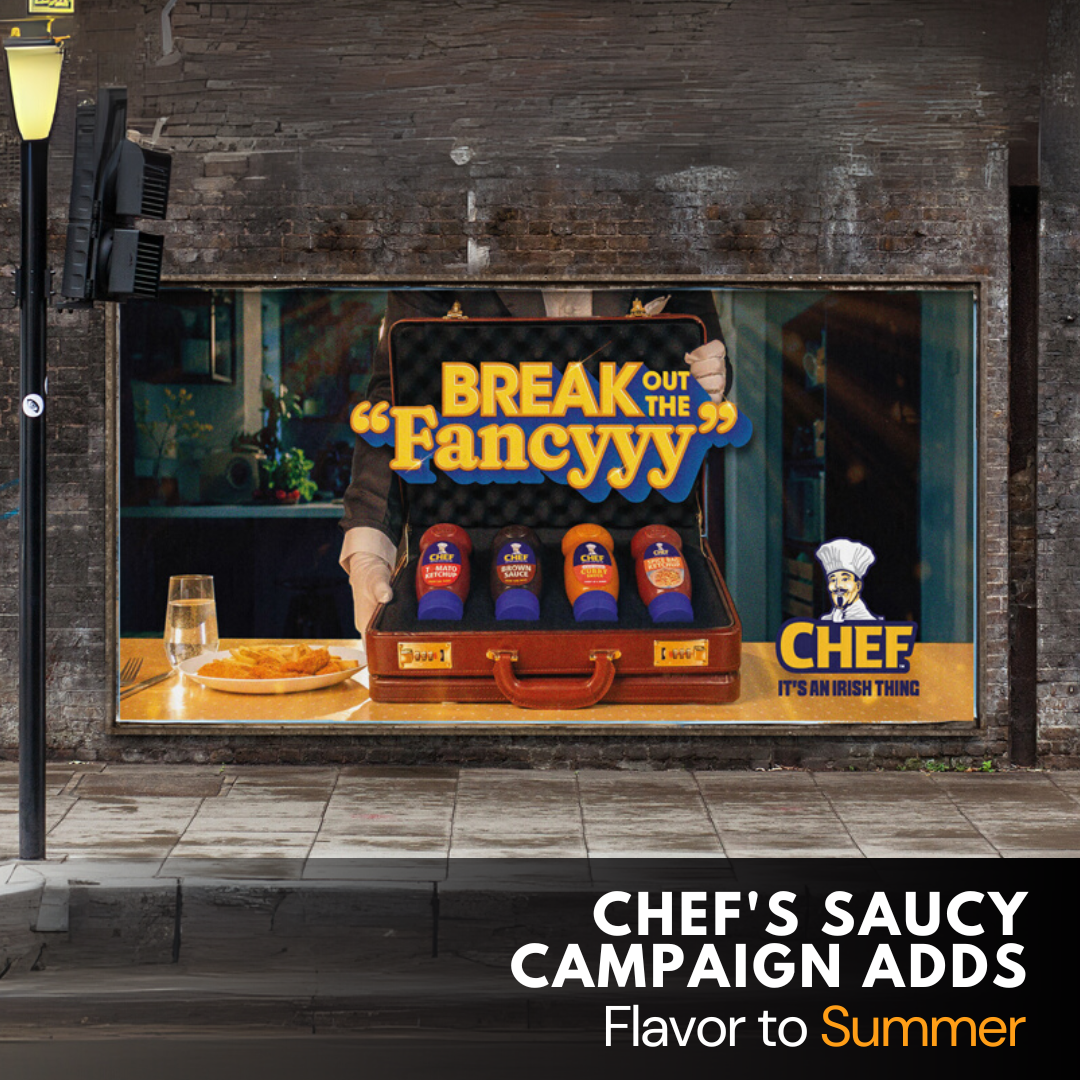 Chef's Saucy Campaign