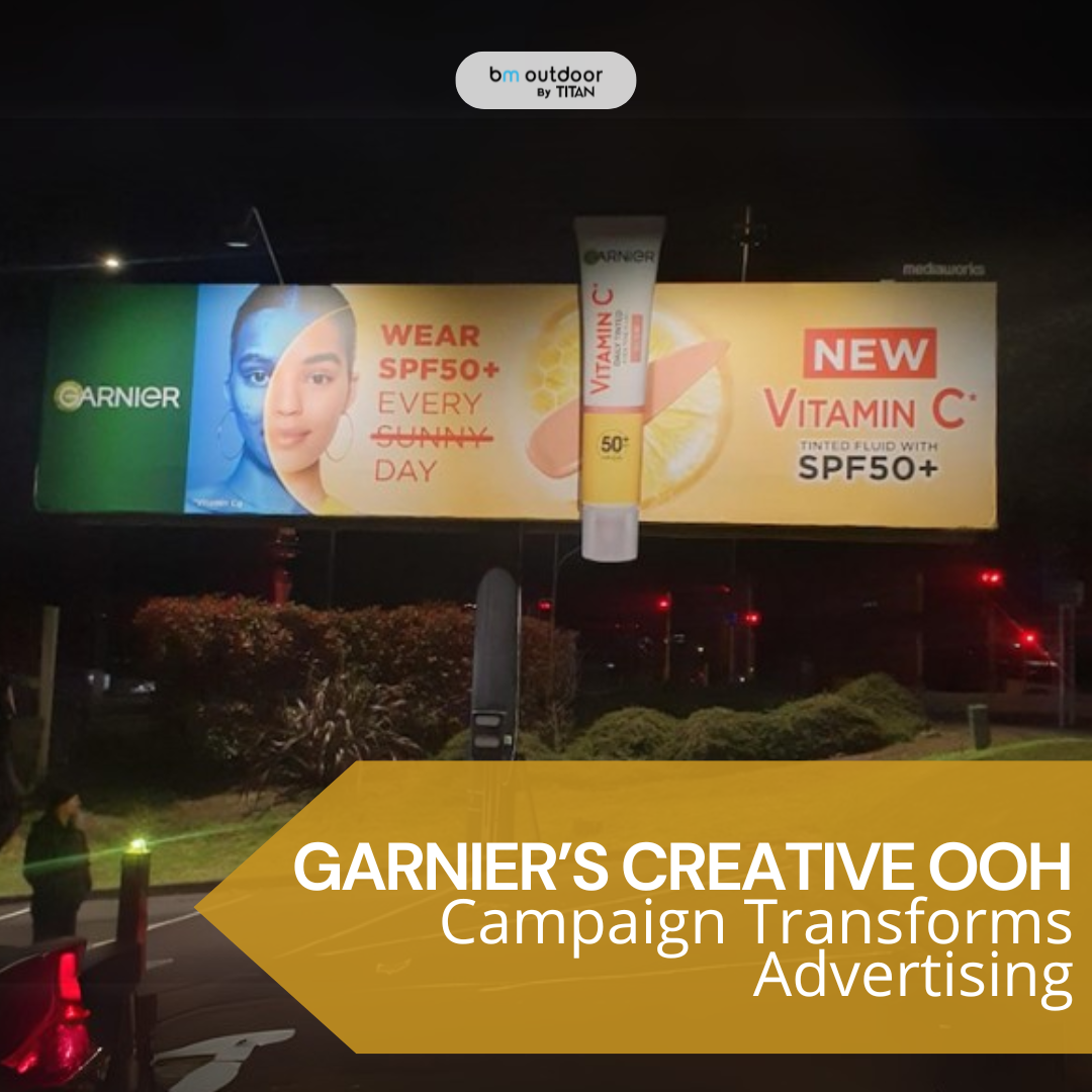 Garnier Creative OOH Campaign