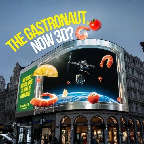 Waitrose Amplifies “The Gastronaut” in 3D at Piccadilly