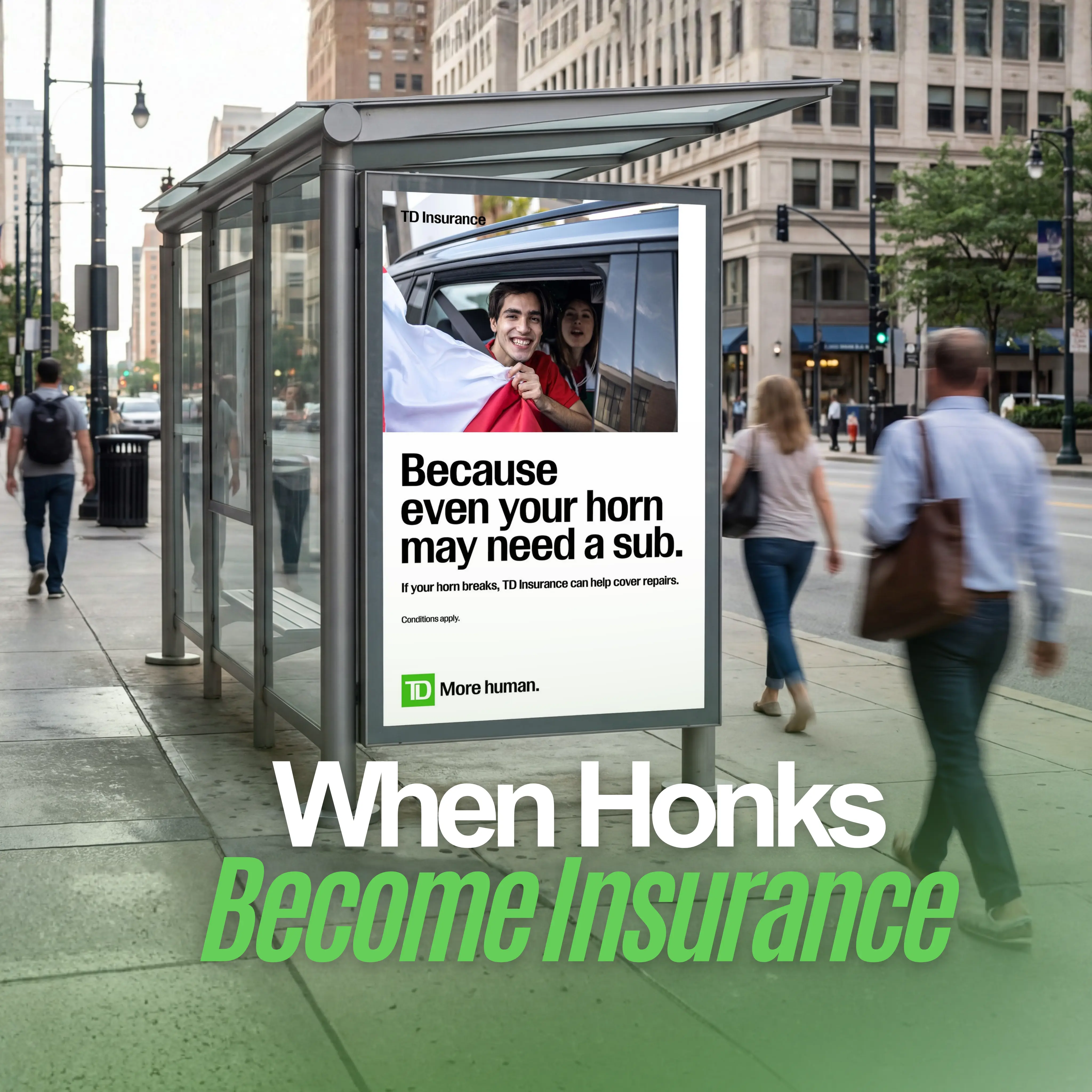 TD Insurance Launches 'Hornsurance' Campaign In Toronto