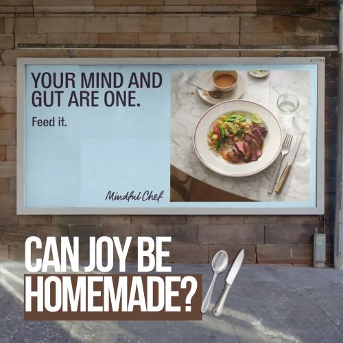 Mindful Chef Puts Joy Back Into Meal Kits