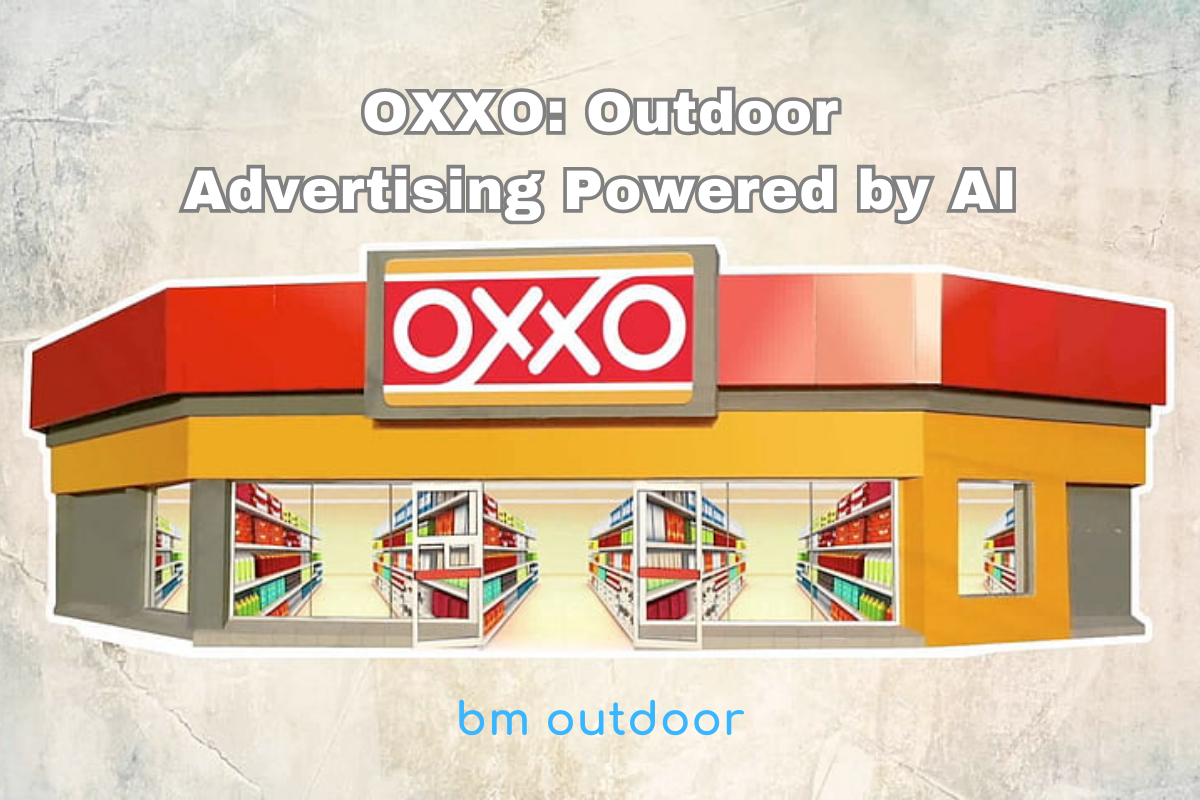 OXXO: Outdoor Advertising Powered by AI
