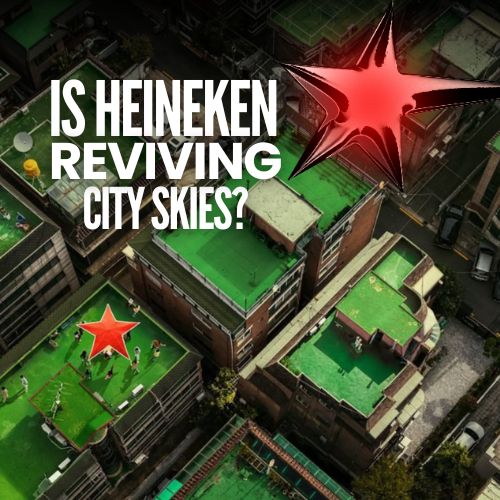 Heineken Reconnects Cities With Global ‘Rooftop Revival’ Campaign