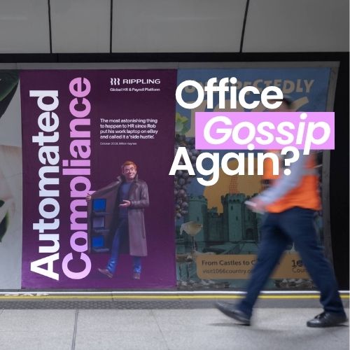 Rippling Turns Workplace Gossip Into Smart Outdoor Advertising
