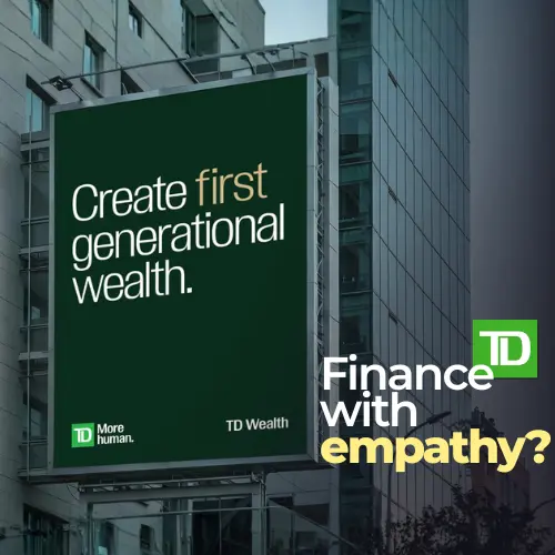 How TD Wealth Is Redefining Financial Advice Through Human Storytelling