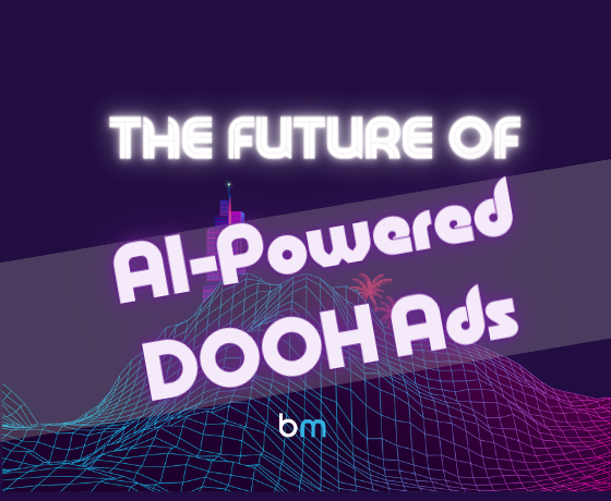 The Future of AI Powered DOOH Ads