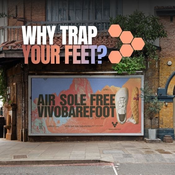 Vivobarefoot “Free Your Feet”: A Bold OOH Campaign