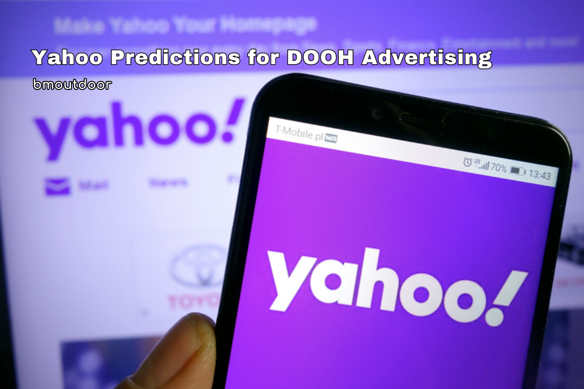 Predictions Yahoo for Advertising DOOH