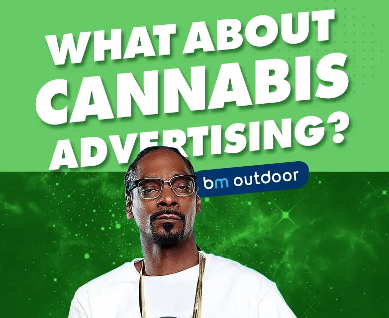 What About Cannabis Advertising? 