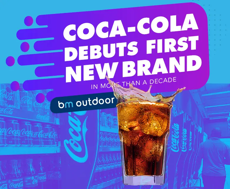 COCA-COLA DEBUTS FIRST NEW BRAND IN MORE THAN A DECADE