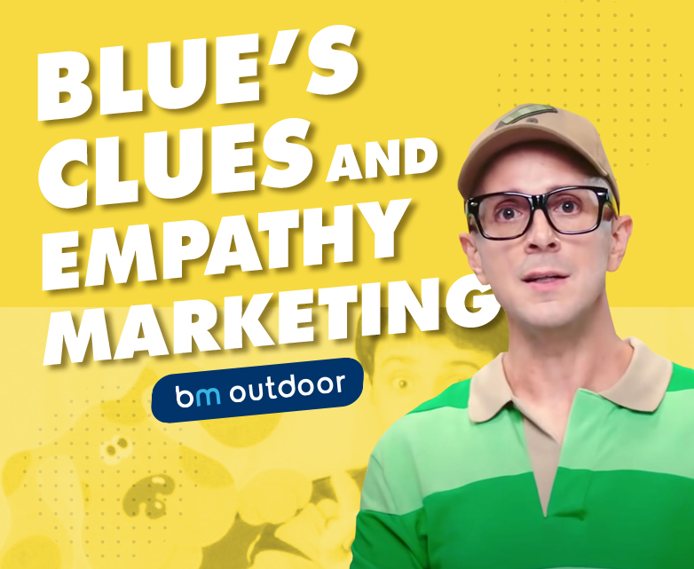 Blues Clues and Empathy Marketing