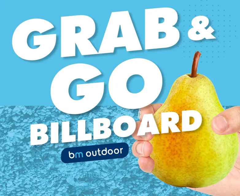 Grab and Go Billboard!