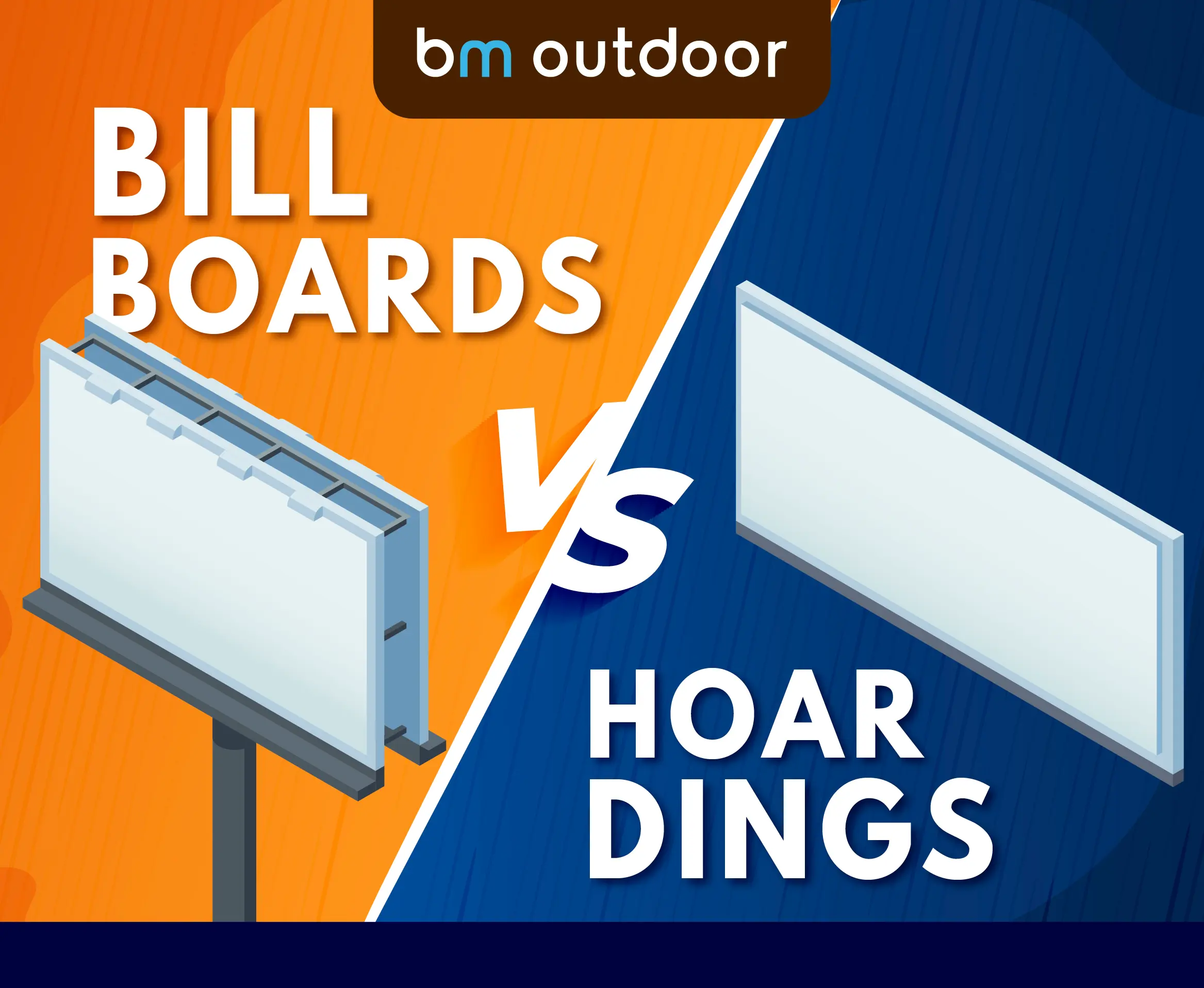 Billboards vs. Hoardings 