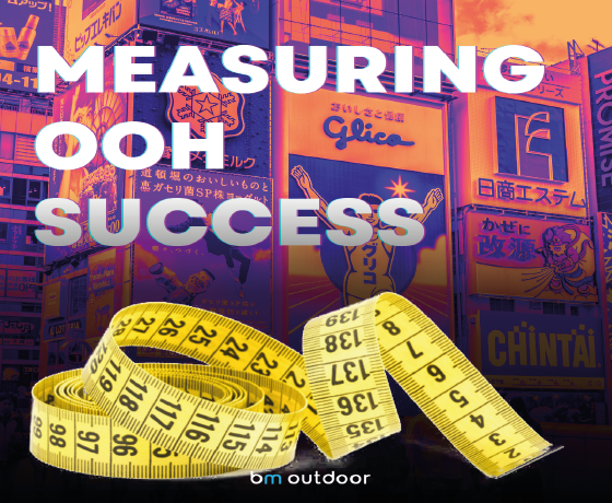 Image of blog >How Can
                                        We Measure Success In OOH?