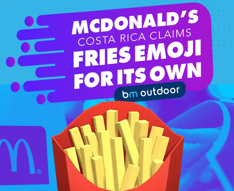 McDonald’s Costa Rica Claims Fries Emoji For Its Own