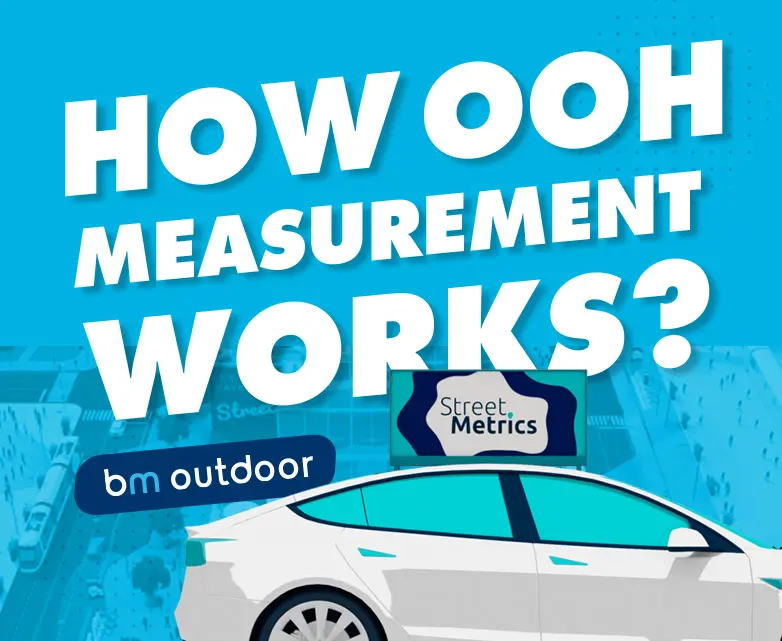Why You Should Know How OOH Measurement Works? 