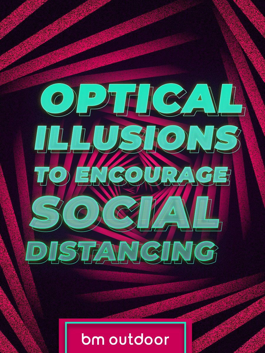 OPTICAL ILLUSIONS TO ENCOURAGE SOCIAL DISTANCING 