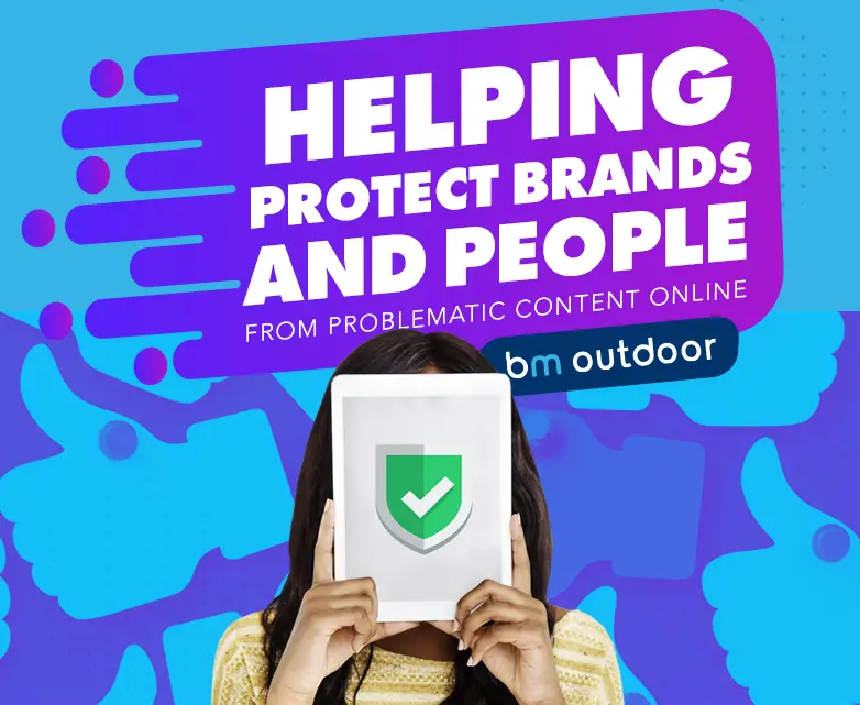 Helping Protect Brands and People From Problematic Content Online