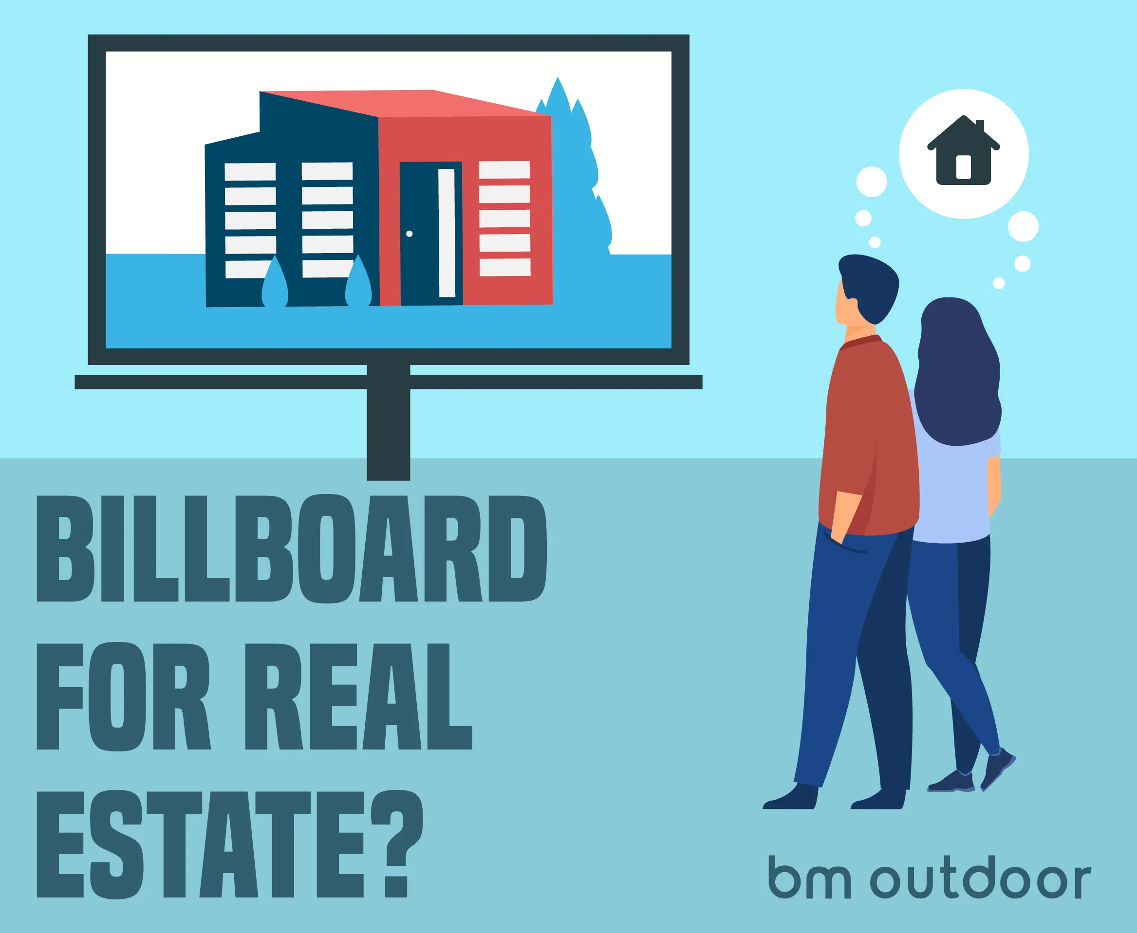 illboard for Real Estate?