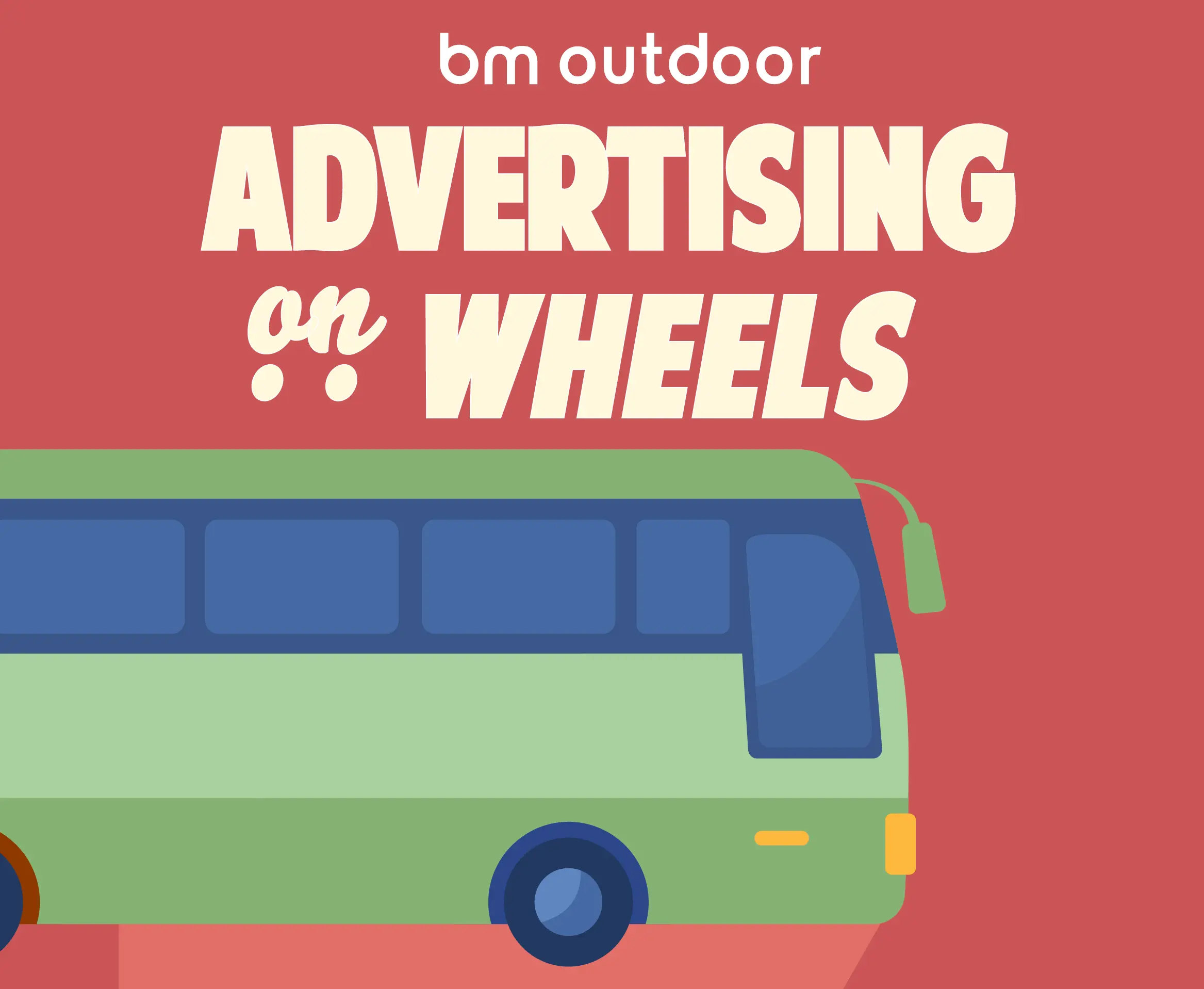 Advertising on Wheels  