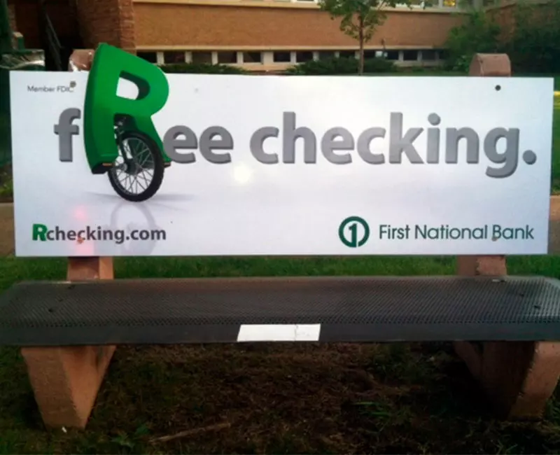 Transit Advertising Bench, Free checking, First National Bank