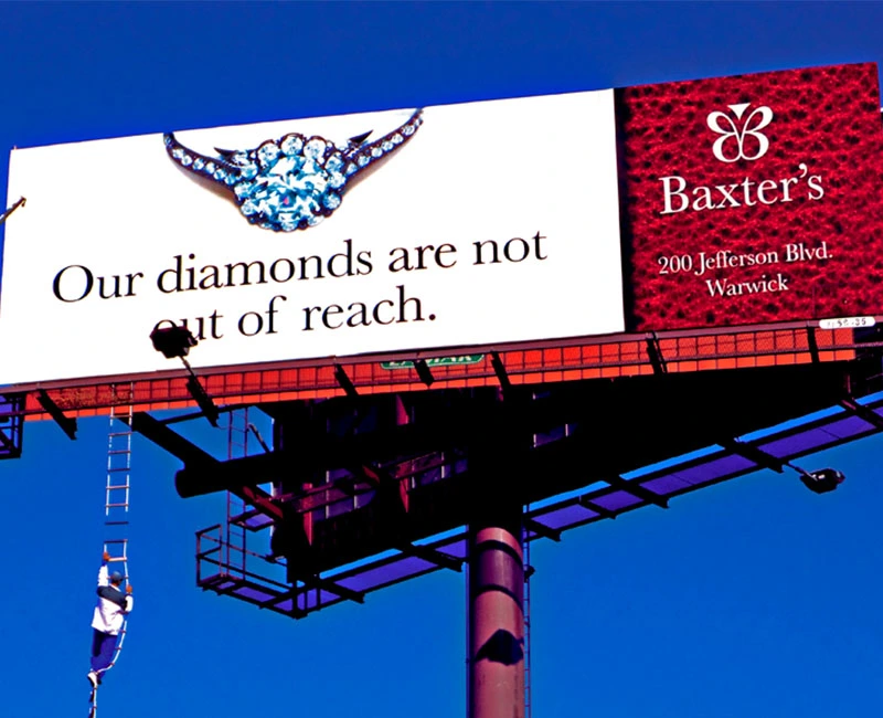 Billboard Advertising, Our Diamons are not out of reach, Baxter's
