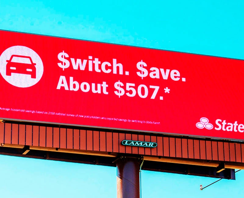 Billboard Advertising for State, Switch, Save About $507