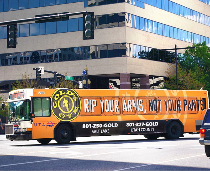 Bus Advertising Gold's Gym, Rip your Arms, not your pants