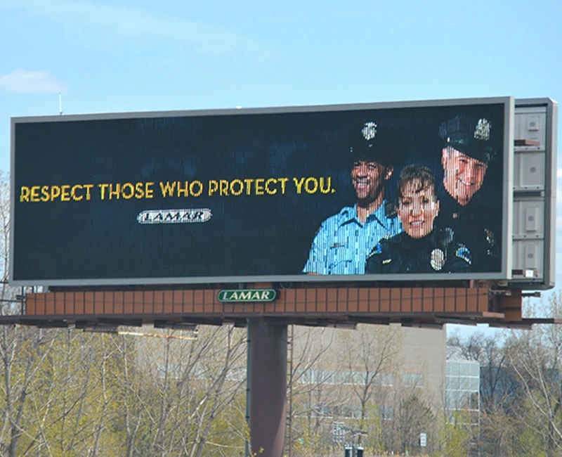 Digital Billboard, Respect those who Protect you