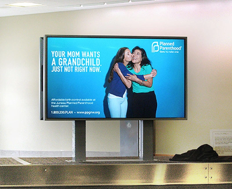 Digital Billboard, Your Mom Wants a Grandchild, Just not right now, Planned Parenthood